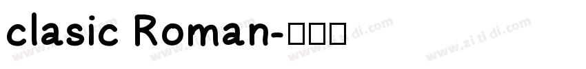 clasic Roman字体转换